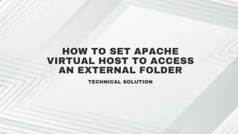 How to Set Apache Virtual Host to Access an External Folder