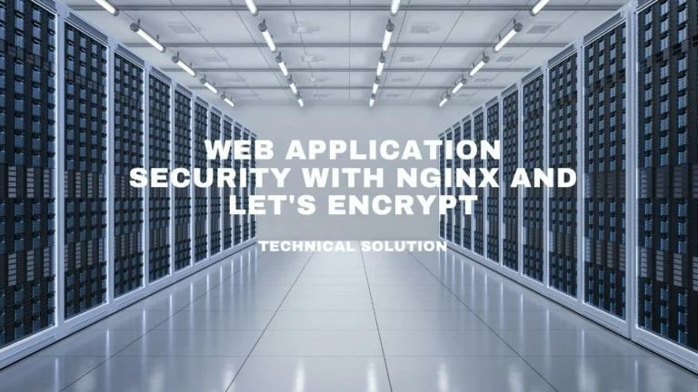 Web Application Security with NGINX and Let’s Encrypt