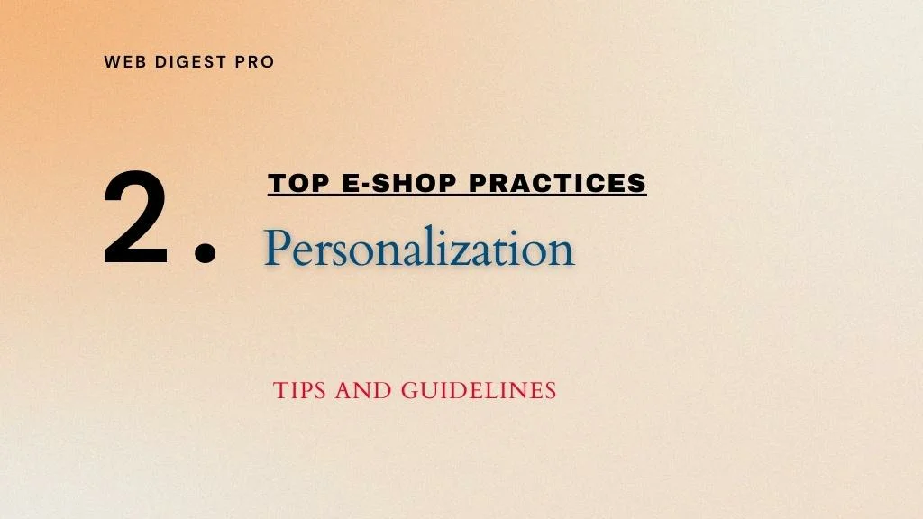 E-shop Practices: Personalization