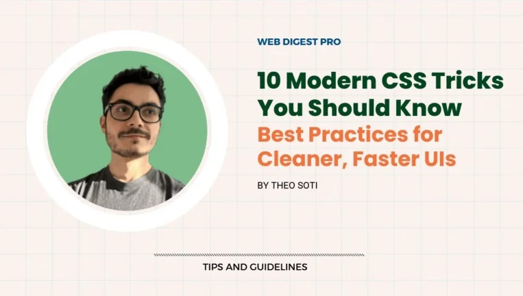 10 Modern CSS Tricks You Should Know