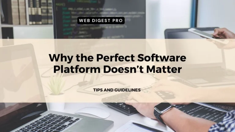 The Myth of the “Perfect Platform”: Rapid Validation vs. Paralysis by Perfection