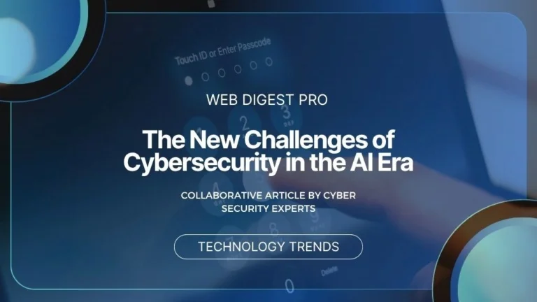 The New Challenges of Cybersecurity in the AI Era